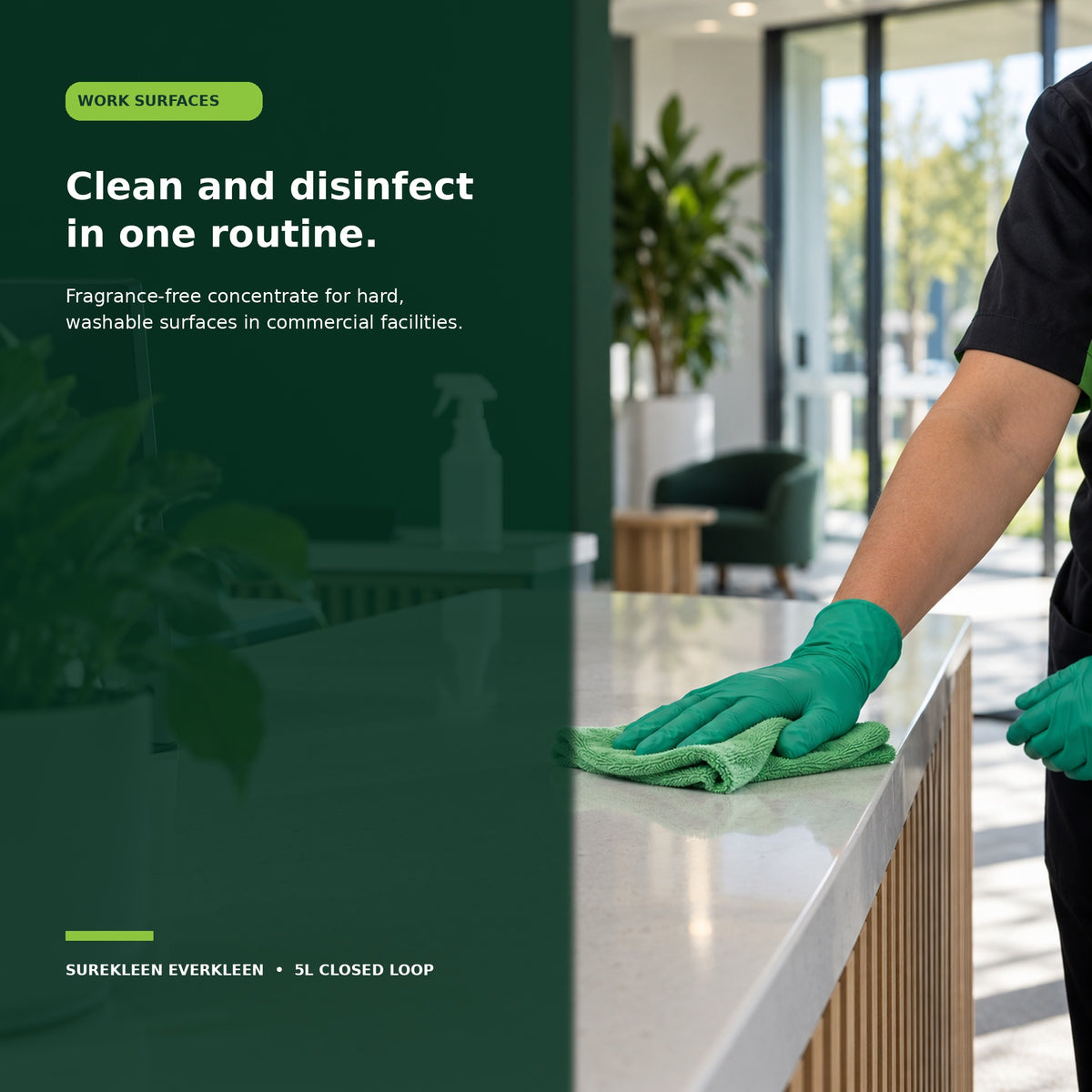 Commercial work surface being wiped with Everkleen hard-surface cleaner and disinfectant