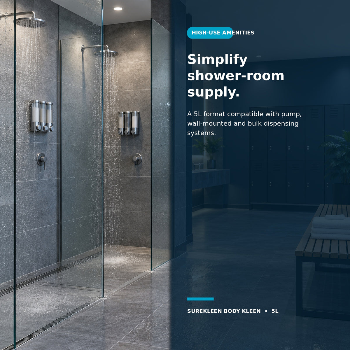 Gym change-room showers with bulk dispensers for Body Kleen 5L