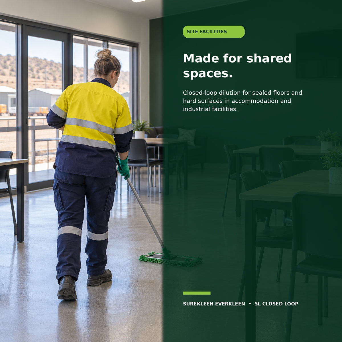 Mine-site accommodation facility sealed floor being cleaned with Everkleen