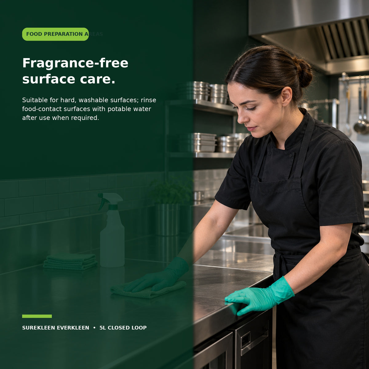 Commercial food-preparation bench being cleaned with Everkleen fragrance-free disinfectant