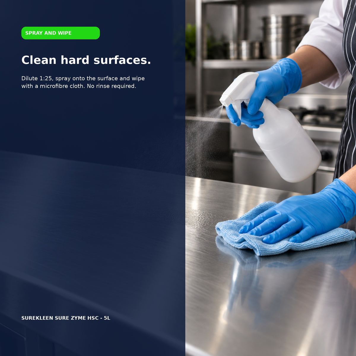 Gloved cleaner spraying and wiping a stainless-steel surface
