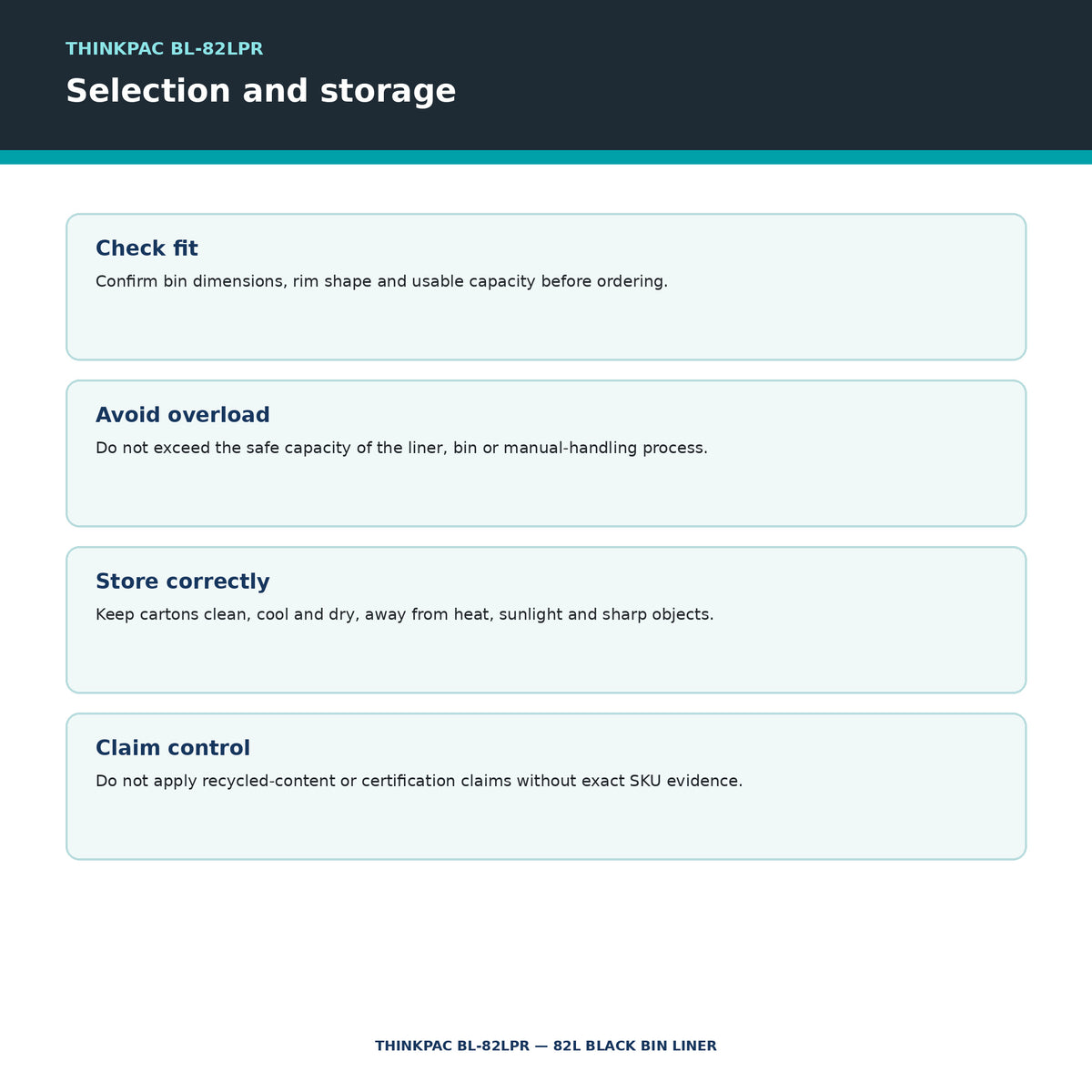 Thinkpac BL-82LPR selection and storage guidance
