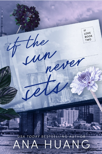 If the Sun Never Sets by Ana Huang