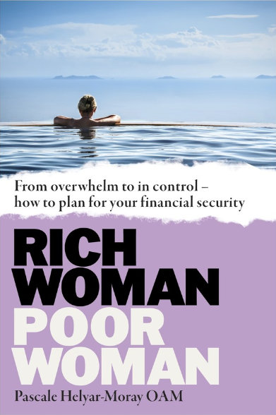 Rich Woman, Poor Woman by Pascale Helyar-Moray