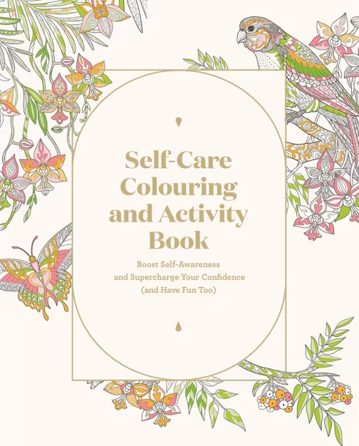 Self-Care Colouring and Activity Book