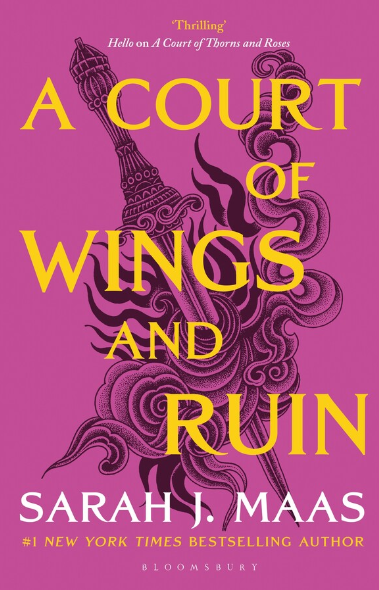 A Court of Wings and Ruin by Maas Sarah