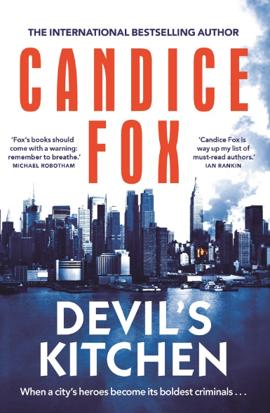 Devil’s Kitchen by Candice Fox